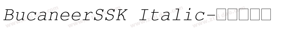 BucaneerSSK Italic字体转换
